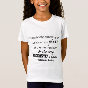 Machen Sie das Beste, was ich RBG Inspiration Zita T-Shirt