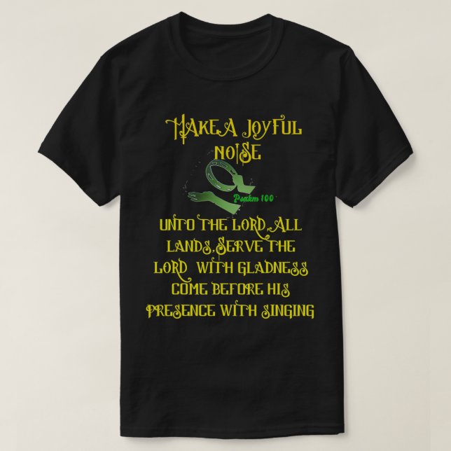 MACHEN SIE DEM HERRN, PSALM100, EINEN FREULICHEN L T-Shirt (Design vorne)