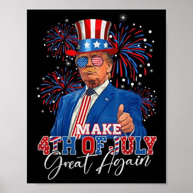 Machen Sie den 4. Juli wieder groß Patriotische Fe Poster (Vorne)