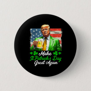 Machen Sie den Sankt Patrick's Day wieder groß, di Button