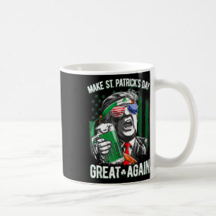 Machen Sie den St. Patricks Day wieder großartig I Kaffeetasse