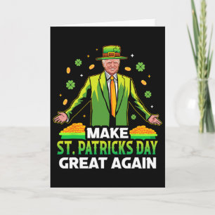 Machen Sie den St. Patrick's Day wieder großartig Karte