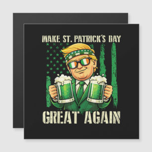 Machen Sie den St. Patrick's Day wieder großartig Magnetkarte
