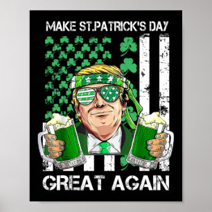 Machen Sie den St. Patrick's Day wieder großartig, Poster