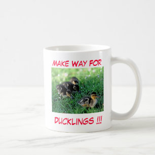 Machen Sie den Weg für Ducklings!! Kaffeetasse