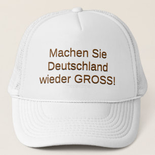 Machen Sie Deutschland GROSS WIEDER! Truckerkappe