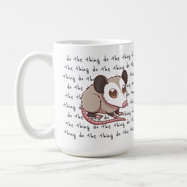 Machen Sie die Motivierend Opossum-Tasse Kaffeetasse (Links)