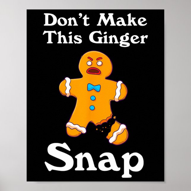 Machen Sie dieses Ingwer-Snap-Redhead-Geschenk Wei Poster (Vorne)
