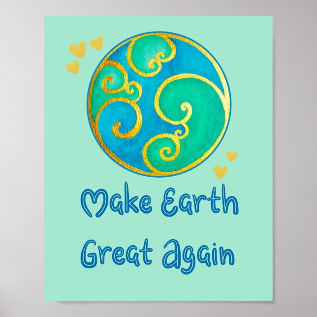 Machen Sie Earth Great Again Gold Hearts Poster (Vorne)