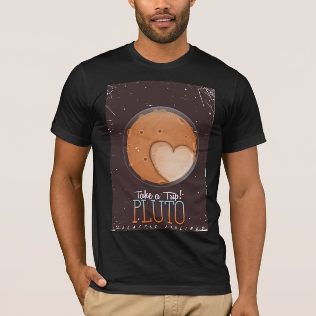Machen Sie eine Reise! Pluto Reiseplakat T-Shirt (Vorderseite)