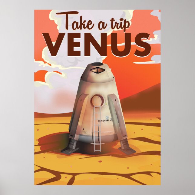 Machen Sie einen Ausflug zum Venus Reiseplakat. Poster (Vorne)