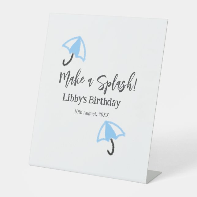 Machen Sie einen strahlend blauen Schirm Sommerbec Sockelschild (Vorderseite)