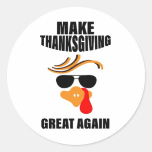 Machen Sie Erntedank wieder groß, Funny Turkey Ges Runder Aufkleber