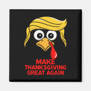 Machen Sie Erntedank wieder groß Trump Türkei lust Magnet