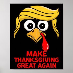 Machen Sie Erntedank wieder groß Trump Türkei lust Poster