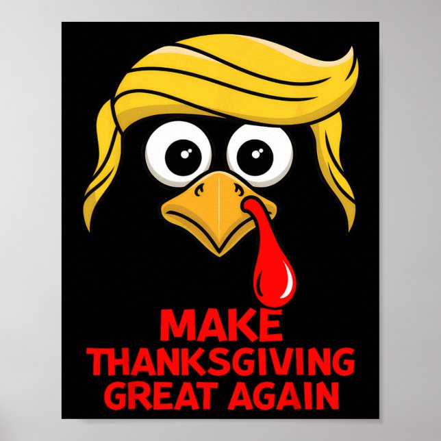 Machen Sie Erntedank wieder groß Trump Türkei lust Poster (Vorne)