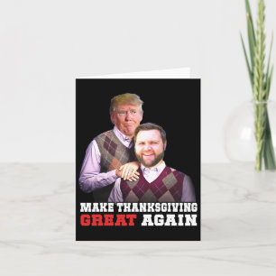 Machen Sie Erntedank wieder groß Trump Vance Broth Karte