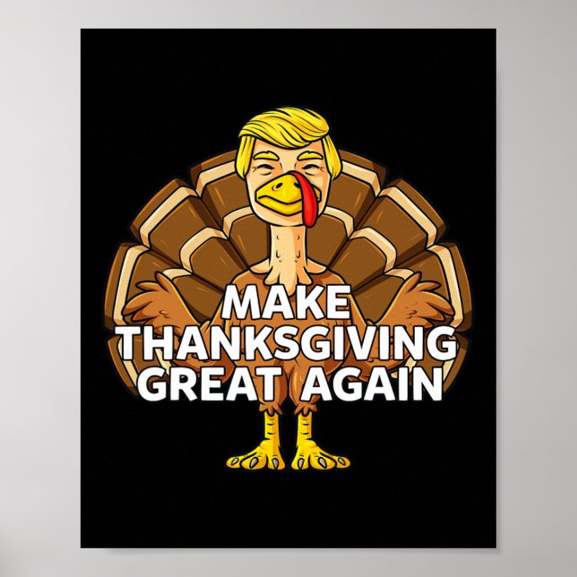 Machen Sie Erntedank wieder Spaß für Trump Türkei Poster (Vorne)