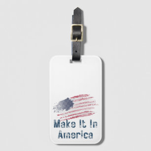 Machen Sie es in Amerika stylisierte Flagge Gepäckanhänger