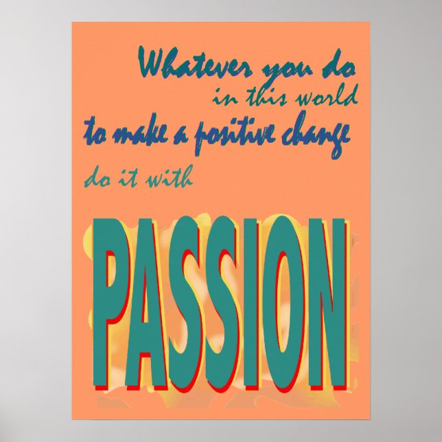 Machen Sie es mit Passionplakat Poster (Vorne)