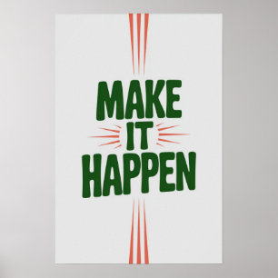 Machen Sie es möglich - kühne Motivierend Wall Art Poster