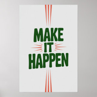 Machen Sie es möglich - kühne Motivierend Wall Art Poster