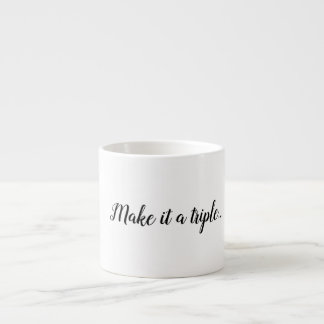 Machen Sie es zu einem dreistufigen lustigen Text Espressotasse