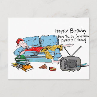 Machen Sie etwas Anderes Geburtstag Postkarte