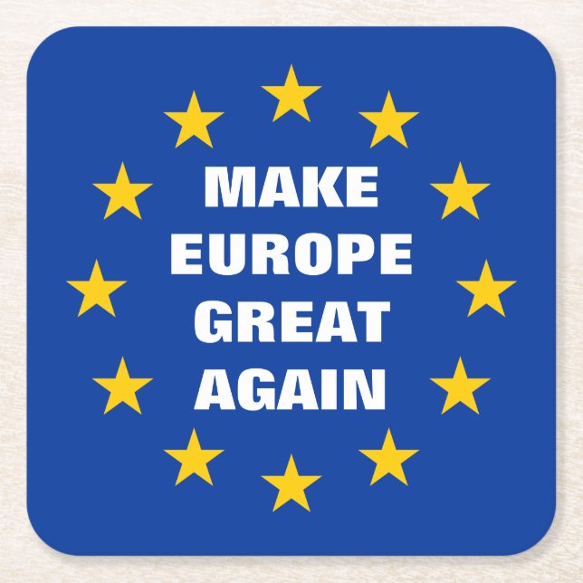 Machen Sie Europa wieder groß - Europa-Flaggendrin Rechteckiger Pappuntersetzer (Vorderseite)