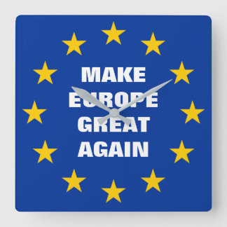 Machen Sie Europa wieder zum Besten mit der Wanduh Quadratische Wanduhr