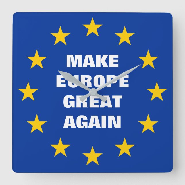 Machen Sie Europa wieder zum Besten mit der Wanduh Quadratische Wanduhr (Vorderseite)