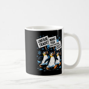 Machen Sie Fisch wieder billig! Funny Resist Pengu Kaffeetasse