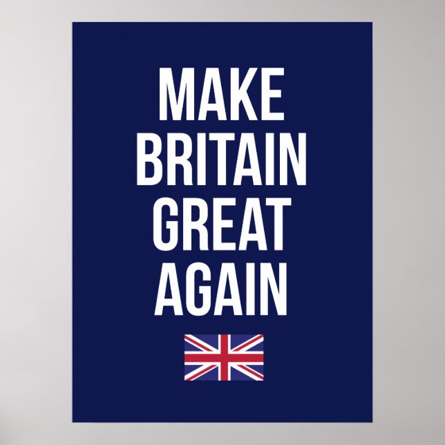 Machen Sie Großbritannien große wieder Flagge Poster (Vorne)