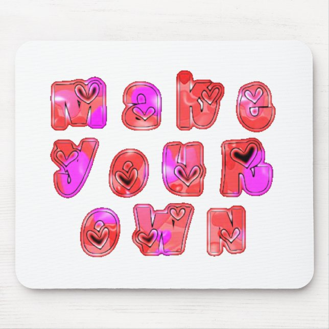 Machen Sie Ihr eigenes Herz Art Print Design Mousepad (Vorne)