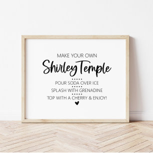 Machen Sie Ihr eigenes Shirley Temple Drink Bar Si Poster