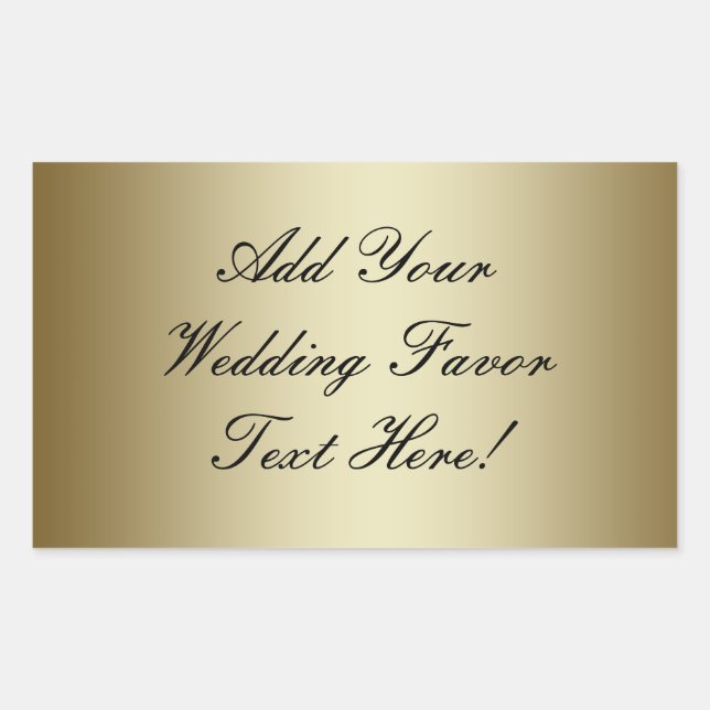 Machen Sie Ihre eigene Gold-Gastgeschenk Hochzeit Rechteckiger Aufkleber (Vorderseite)