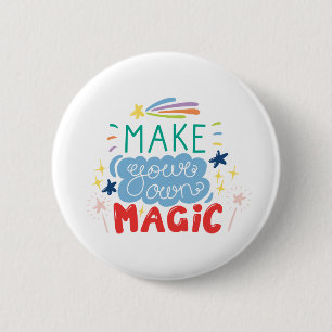 Machen Sie Ihre eigene Magie Button