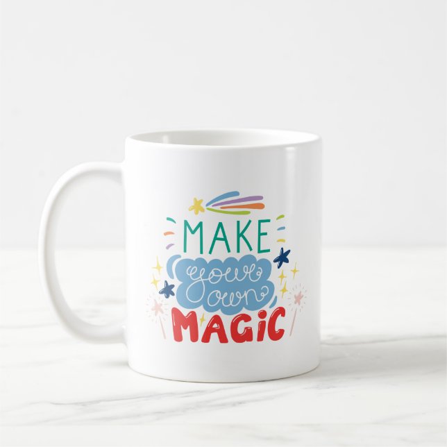 Machen Sie Ihre eigene Magie Kaffeetasse (Links)
