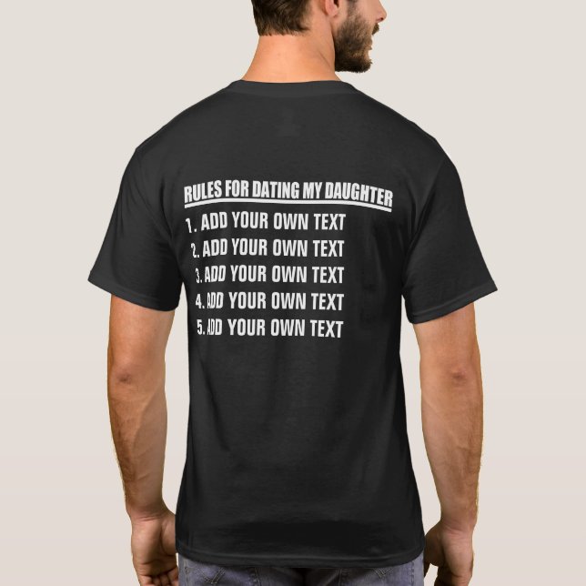 Machen Sie Ihre eigenen Regeln, um meine Tochter V T-Shirt (Rückseite)