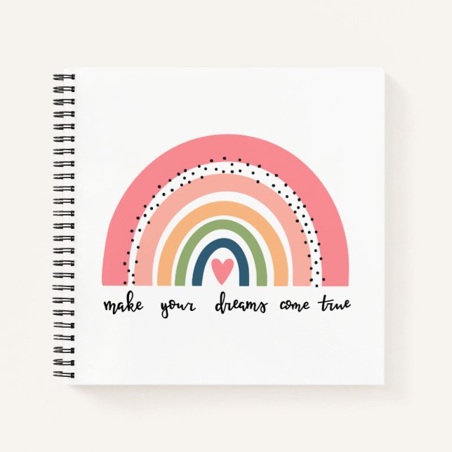 Machen Sie Ihre Träume wahr Regenbogen Notizbuch (Vorderseite)