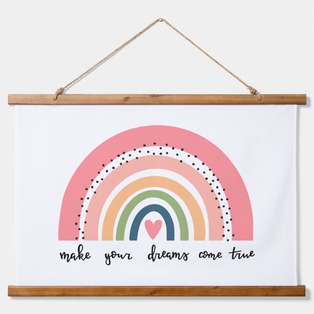 Machen Sie Ihre Träume wahr Regenbogen Wandteppich Mit Holzrahmen (Vorne)