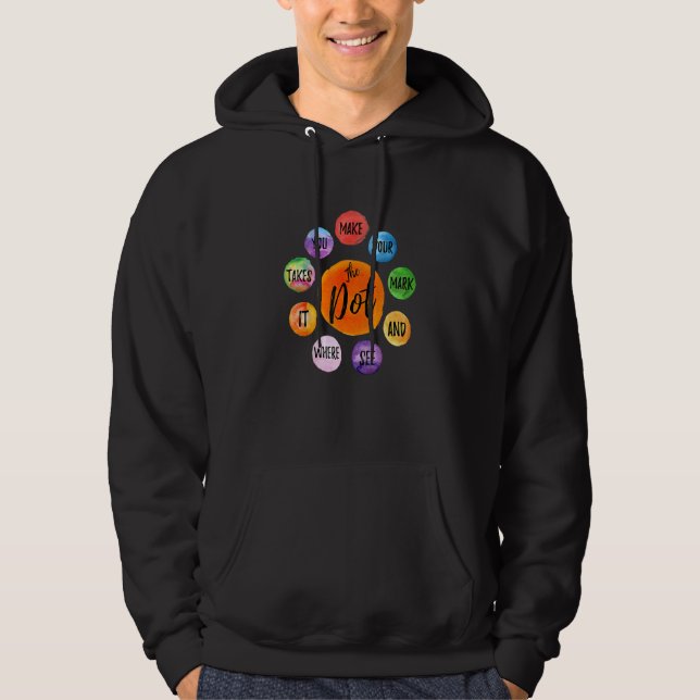 Machen Sie Ihren Mark Dot Day sehen, wohin er führ Hoodie (Vorderseite)