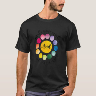 Machen Sie Ihren Mark Dot Day sehen, wohin er führ T-Shirt