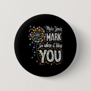 Machen Sie Ihren Mark Happy Dot Day 2024 Lüster Button