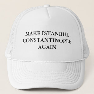 Machen Sie Istanbul Konstantinopel wieder Truckerkappe