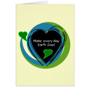 Machen Sie jeden TagesTag der Erde