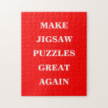 Machen Sie Jigsaw Puzzles wieder groß<br><div class="desc">Jigsaw Puzzle Hobby und dekorative Wandkunst Dekoration gedruckt mit einem Make America Great Again Spiel auf Wörtern und Produktnamen mit weißem Text auf MAGA roten Hintergrund Farbe Stil von TheFabricSeal Print on Demand Shop unter Zazzle.com #ZazzleMade https://www.zazzle.com/store/thefabricseal TheFabricSeal ©️ Original. Dies ist ein Stück auf den Worten von Präsident Donald...</div>