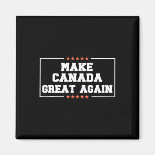 Machen Sie Kanada wieder groß Funny 51. Staat Trum Magnet