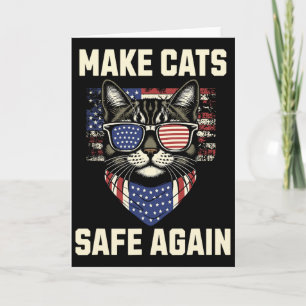 Machen Sie Katzen wieder sicher Trump Katzen für T Karte