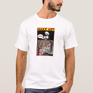 MACHEN SIE KUNST-NICHT KRIEG T-Shirt